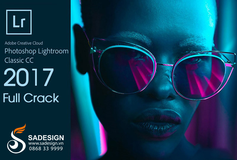 Adobe Lightroom 2017: Hướng Dẫn Download Và Cài Đặt Chỉ Trong 5 Phút